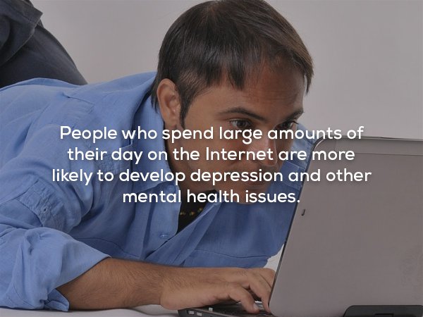Laptop - People who spend large amounts of their day on the Internet are more ly to develop depression and other mental health issues.