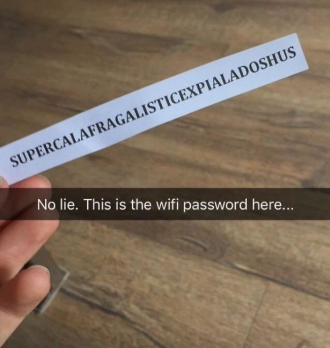 hotel fail floor - Supercalafragalisticexpialadoshus No lie. This is the wifi password here...