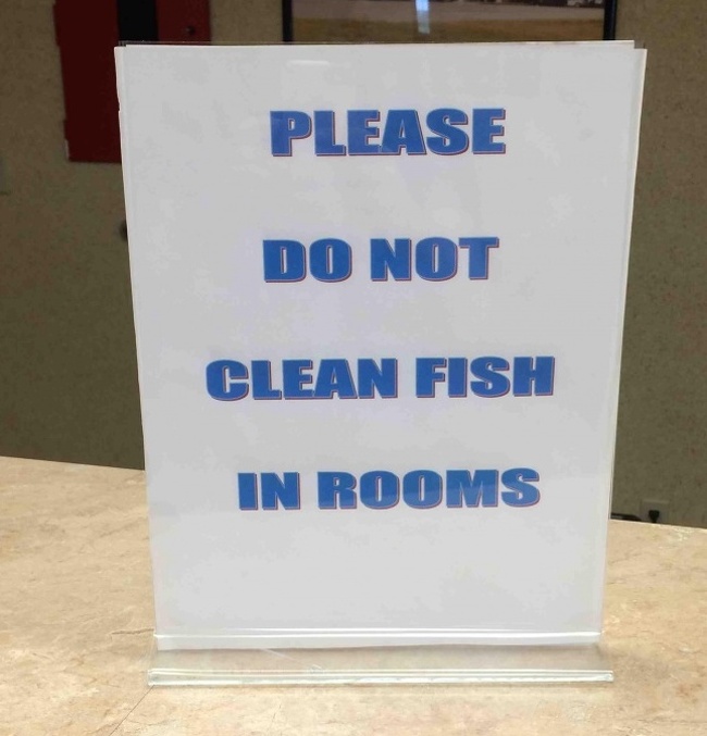 hotel fail sign - Please Do Not Clean Fish In Rooms
