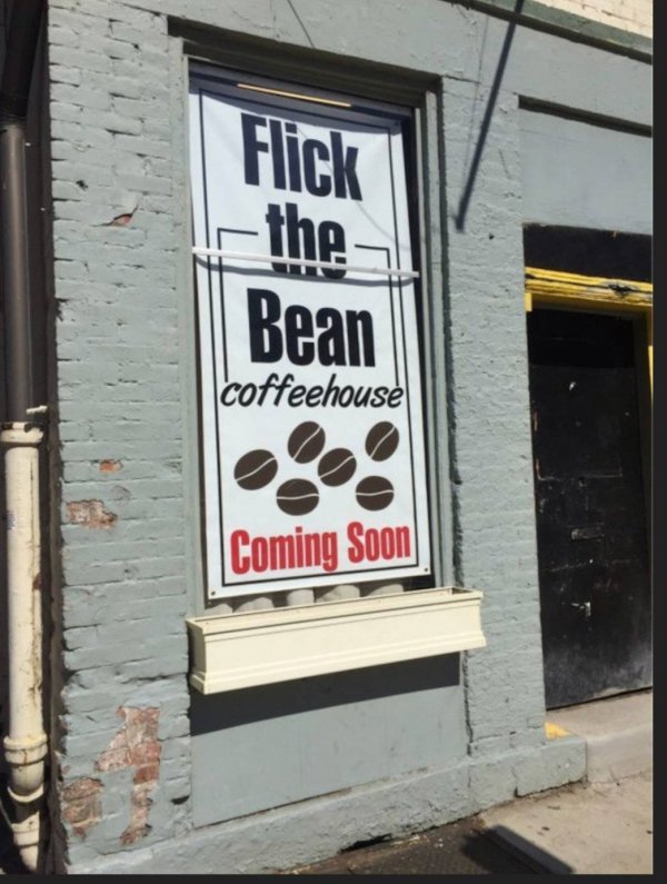 window - Flick Lamp Bean Coffeehouse Coming Soon