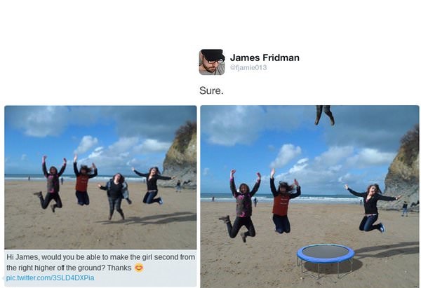 asked the wrong guy to photoshop - James Fridman Sure. Hi James, would you be able to make the girl second from the right higher off the ground? Thanks pic.twitter.com3SLD4DXPia