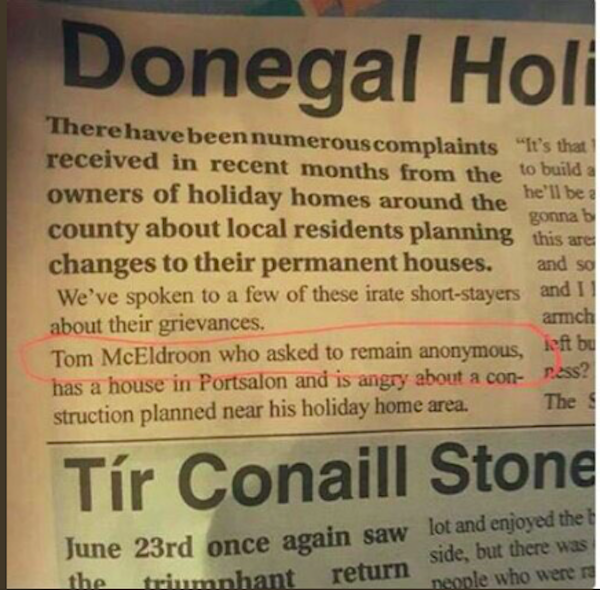 Donegal Holi There have been numerous complaints "It's that received in recent months from the to build a owners of holiday homes around the county about local residents planning this are gonna b changes to their permanent houses, and so We've spoken to a