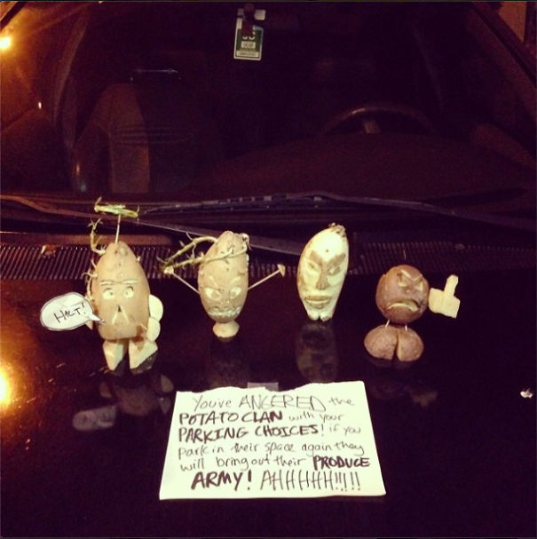 funny notes left of windshields - Youve Ancer the Potato Ciana your Parking Chojces! If you parlein beir spao doain they will bring out their Produce Army! Ahhhhhh!!!!