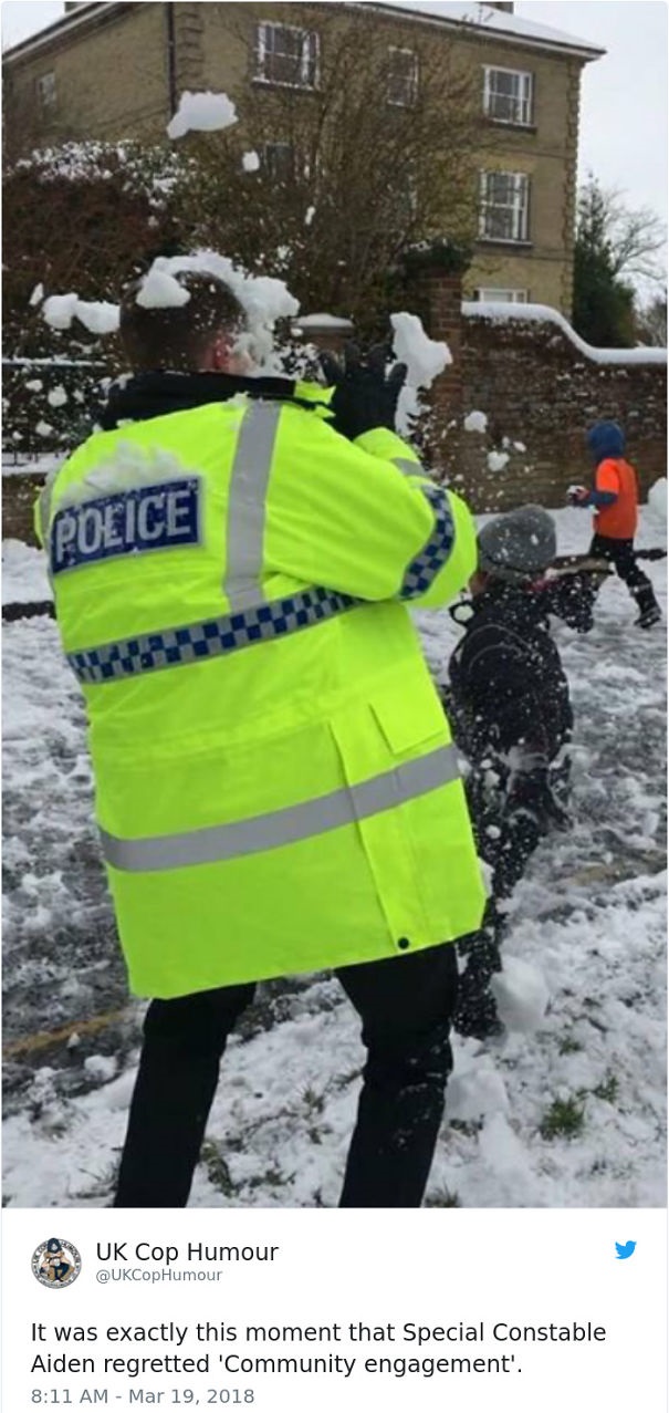 snow - Police Uk Cop Humour It was exactly this moment that Special Constable Aiden regretted 'Community engagement'.