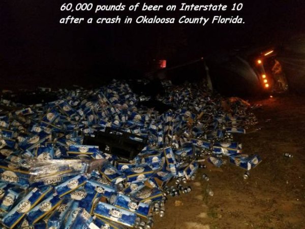 florida spilled beer - 60,000 pounds of beer on Interstate 10 after a crash in Okaloosa County Florida. Hasan Busch