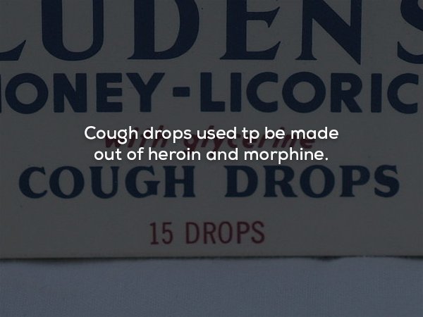 label - Ludens HoneyLicoric Cough drops used to be made out of heroin and morphine. Cough Drops 15 Drops