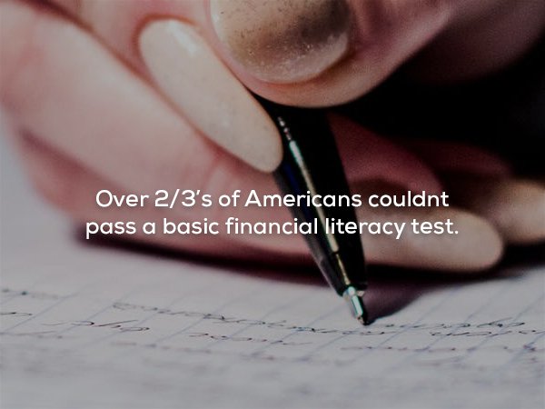 Test - Over 23's of Americans couldnt pass a basic financial literacy test,