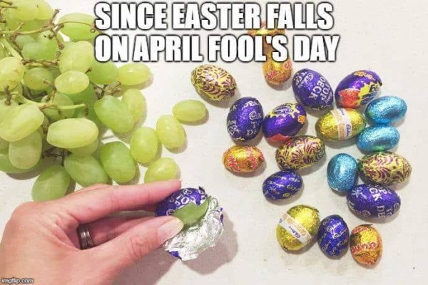 april fools easter funny - Since Easter Falls On April Fool'S Day mo.com