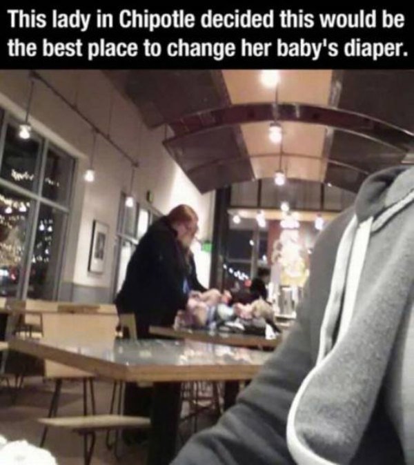 chipotle fails - This lady in Chipotle decided this would be the best place to change her baby's diaper.