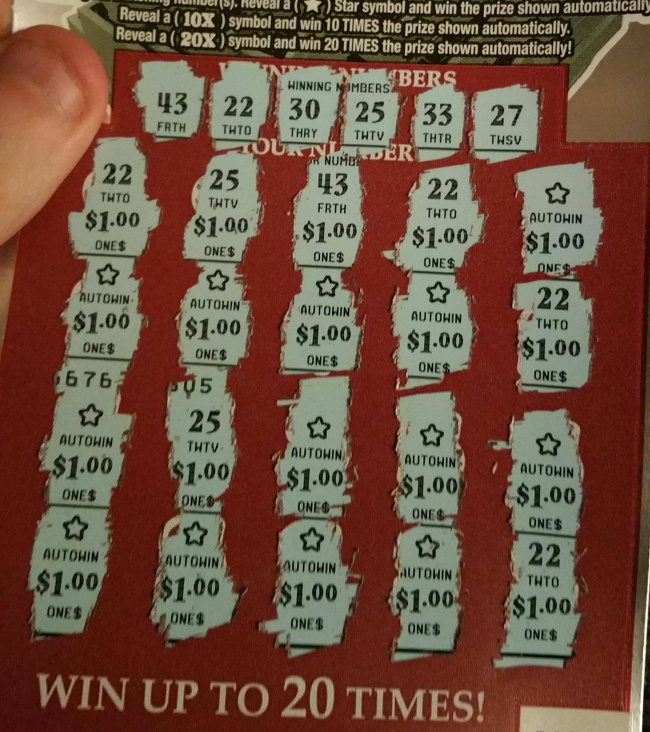 “I just bought a $10 scratch-off lottery ticket and all 20 numbers won!”