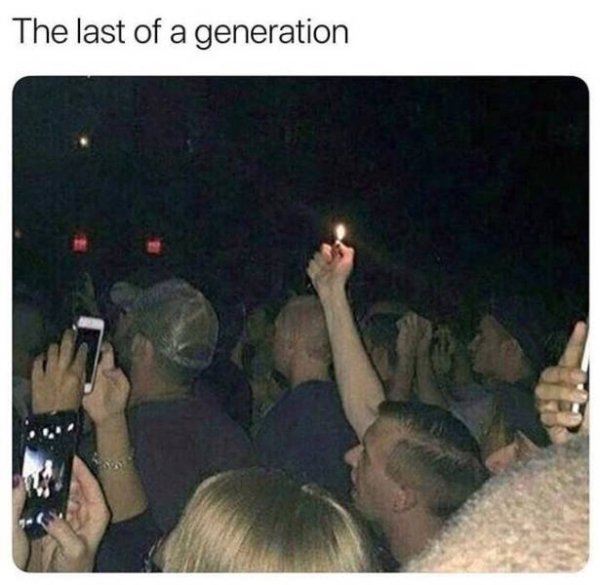 last of a generation meme - The last of a generation