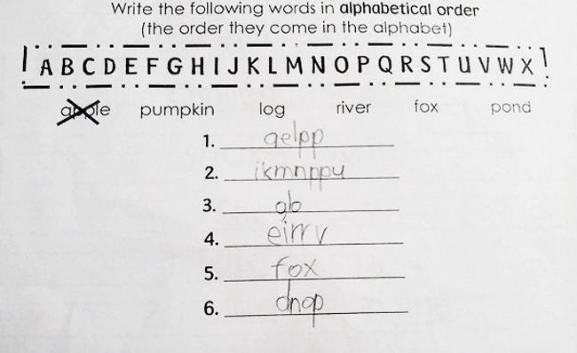 “2nd grade homework: My friend’s (awesome) 6 yr old son is autistic and takes instructions literally.”