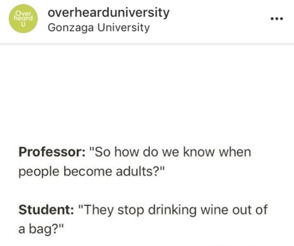 30 crazy things overheard at university