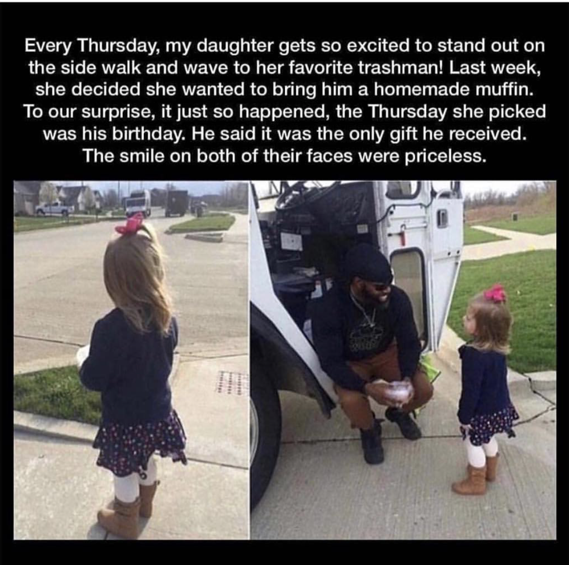 little girl and garbage man - Every Thursday, my daughter gets so excited to stand out on the side walk and wave to her favorite trashman! Last week, she decided she wanted to bring him a homemade muffin. To our surprise, it just so happened, the Thursday