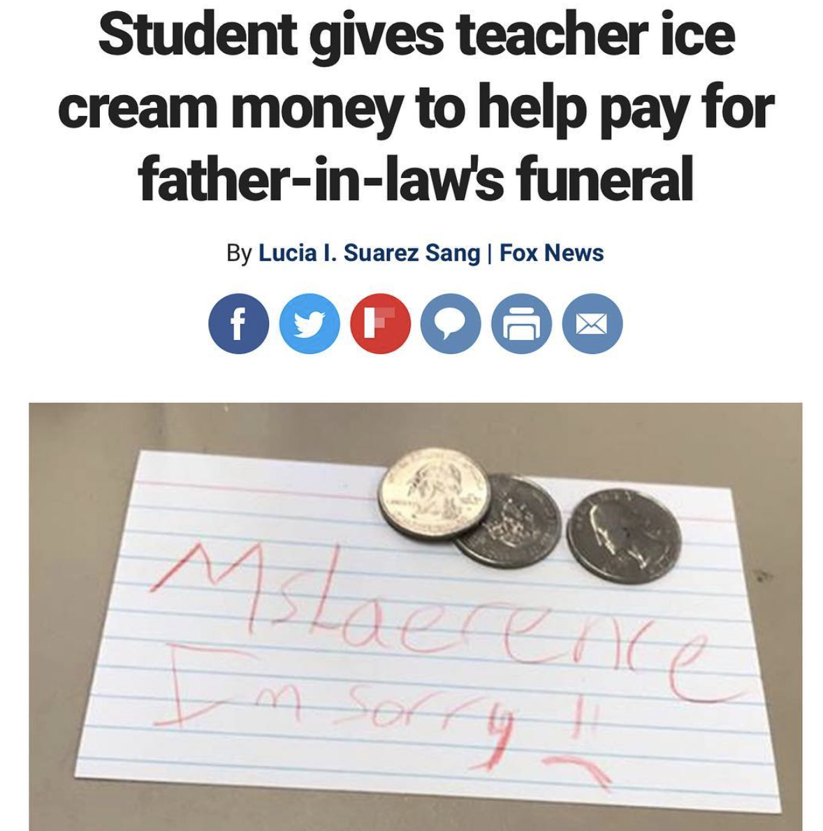 paper - Student gives teacher ice cream money to help pay for fatherinlaw's funeral By Lucia I. Suarez Sang Fox News 000000