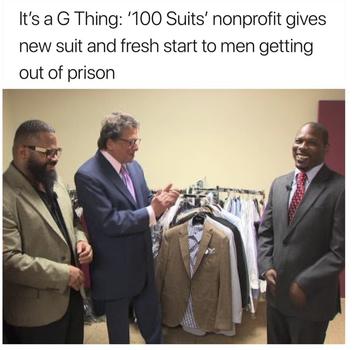 presentation - It's a G Thing '100 Suits' nonprofit gives new suit and fresh start to men getting out of prison