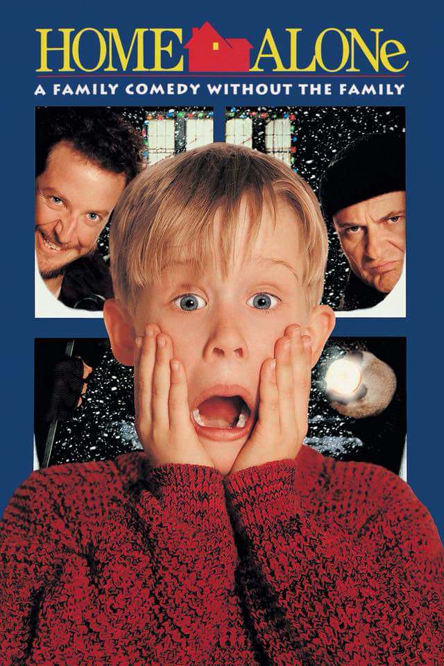 home alone movie poster - Home Alone A Family Comedy Without The Family