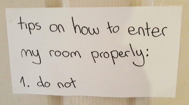 “So, my sister just put this up on her bedroom door.”