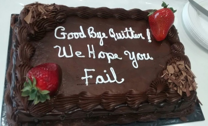 we hope you fail cake - Good Bye Quitter ! We Hope you Fail