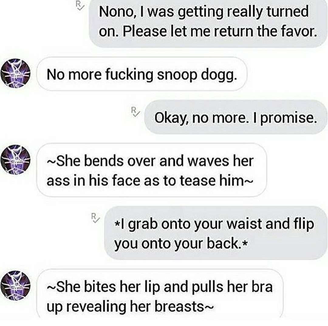 This guy is into some real weird snoop dog sexting