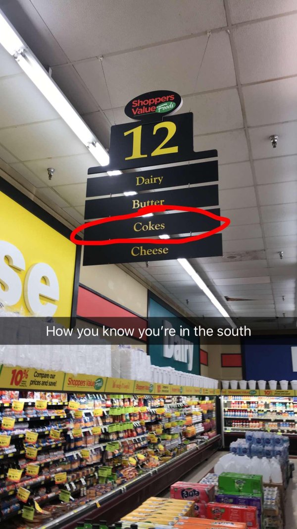 supermarket - Shoppers Value Foods 12 Dairy Butter Cokes Cheese How you know you're in the south Compare our prices and sales .coes Full