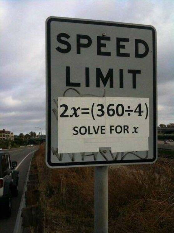 funny vandalism - Speed Limit 2x Solve For X