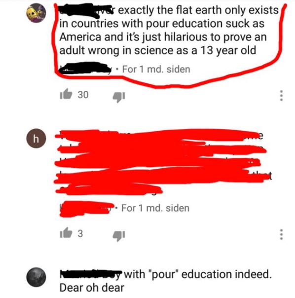 diagram - ve exactly the flat earth only exists in countries with pour education suck as America and it's just hilarious to prove an adult wrong in science as a 13 year old For 1 md. siden ib 30 For 1 md. siden it 3 y with "pour" education indeed. Dear oh