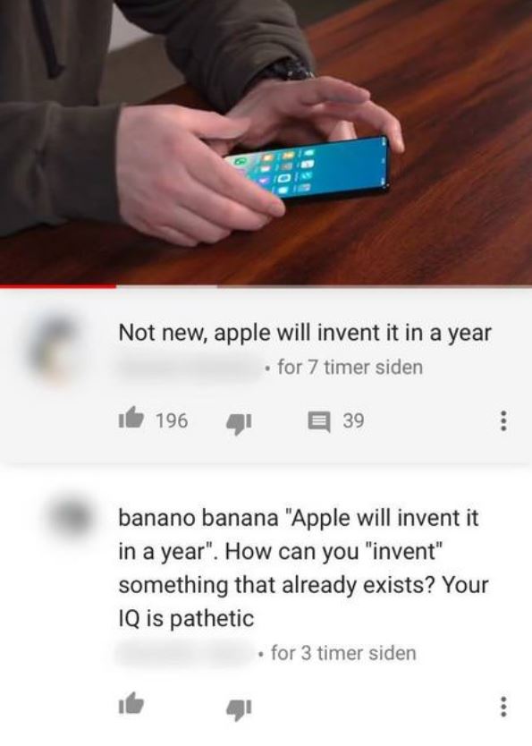 media - Not new, apple will invent it in a year . for 7 timer siden i 196 E39 banano banana "Apple will invent it in a year". How can you "invent" something that already exists? Your Iq is pathetic . for 3 timer siden
