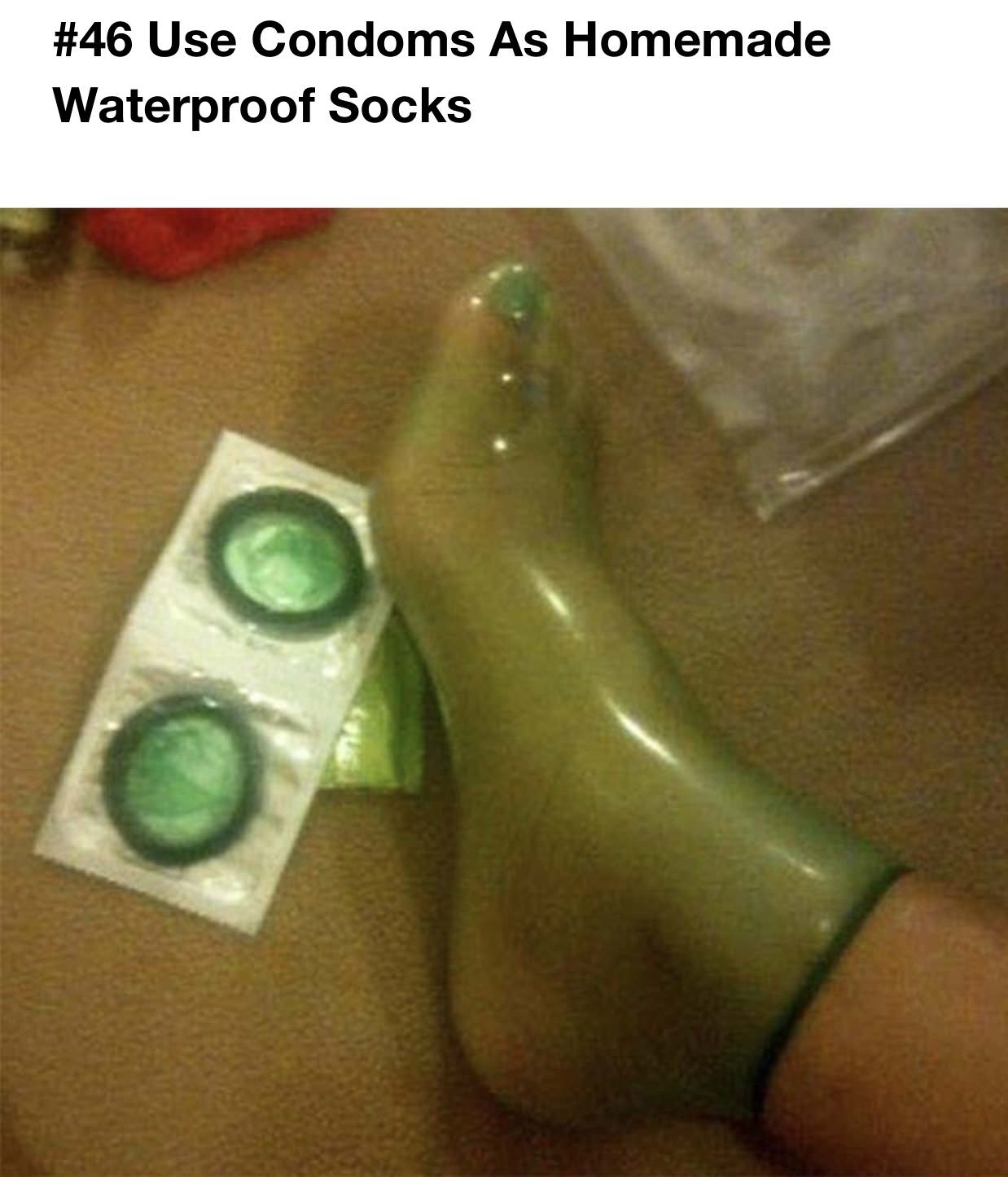 funny pictures that make no sense - Use Condoms As Homemade Waterproof Socks