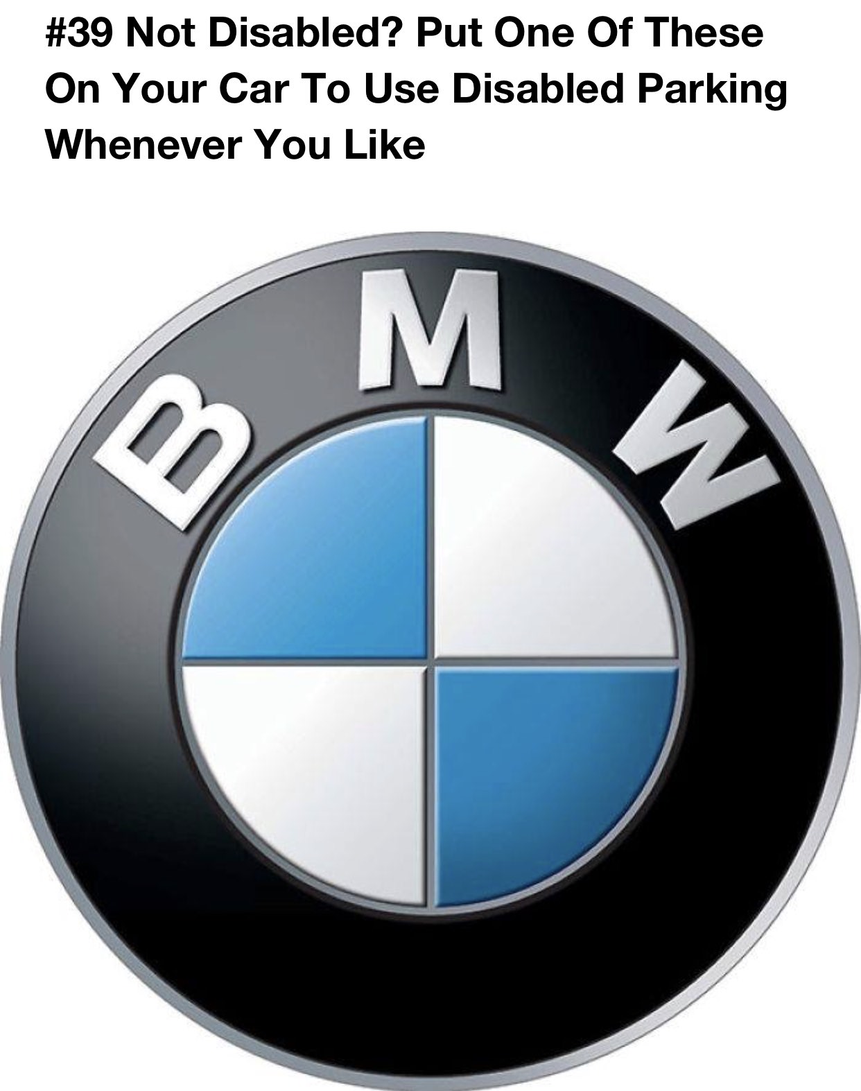 reeves bmw logos - Not Disabled? Put One Of These On Your Car To Use Disabled Parking Whenever You M