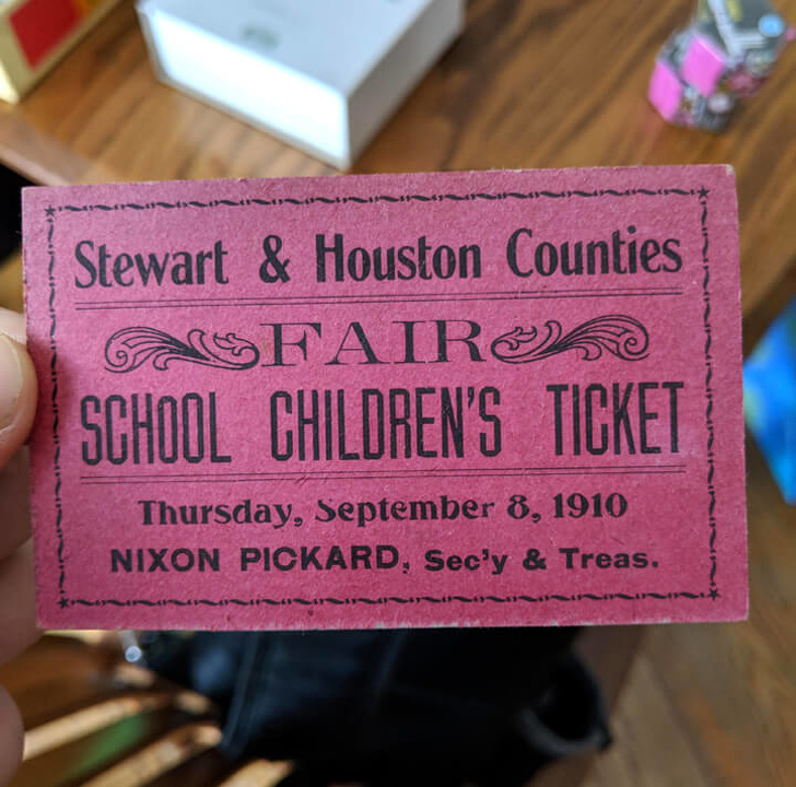 “My mother found a 108 year old ticket to a fair in an old book being used as a book mark.”
