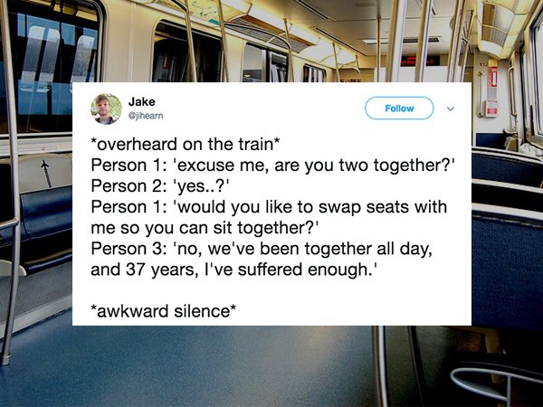 18 crazy things people overheard