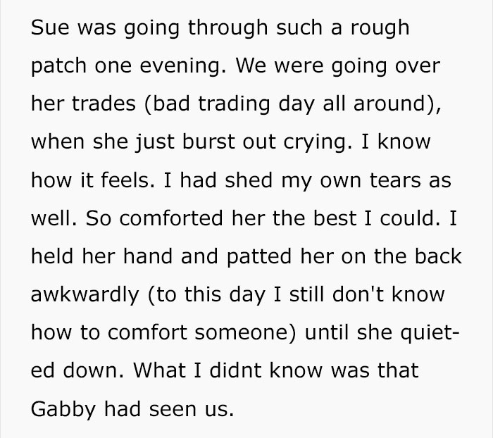handwriting - Sue was going through such a rough patch one evening. We were going over her trades bad trading day all around, when she just burst out crying. I know how it feels. I had shed my own tears as well. So comforted her the best I could. I held h