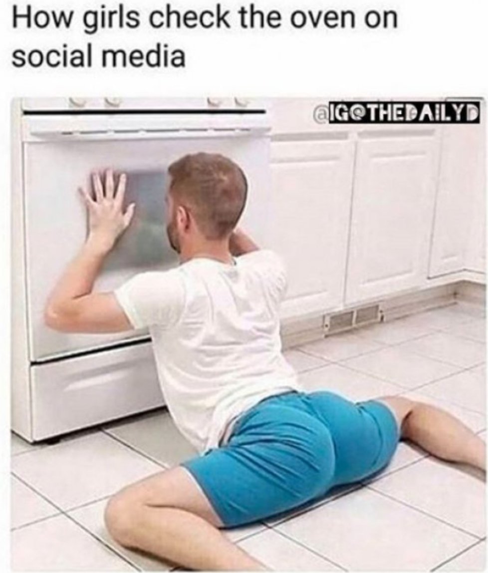girls check the oven on social media - How girls check the oven on social media Igothedailyd