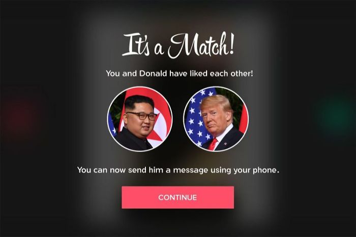 Trump meme with Kim kim jong un memes - It's a Match! You and Donald have d each other! You can now send him a message using your phone. Continue