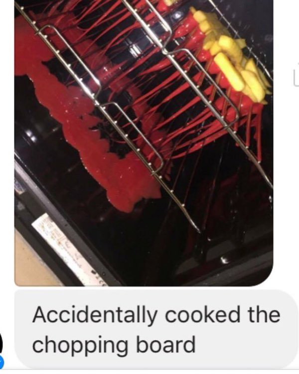 accidentally cooked the chopping board - Accidentally cooked the chopping board