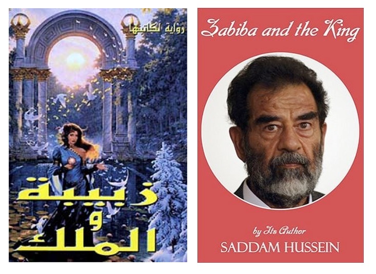 Saddam Hussein published a best-selling romance novel that spawned a twenty-episode TV series and a stage musical.