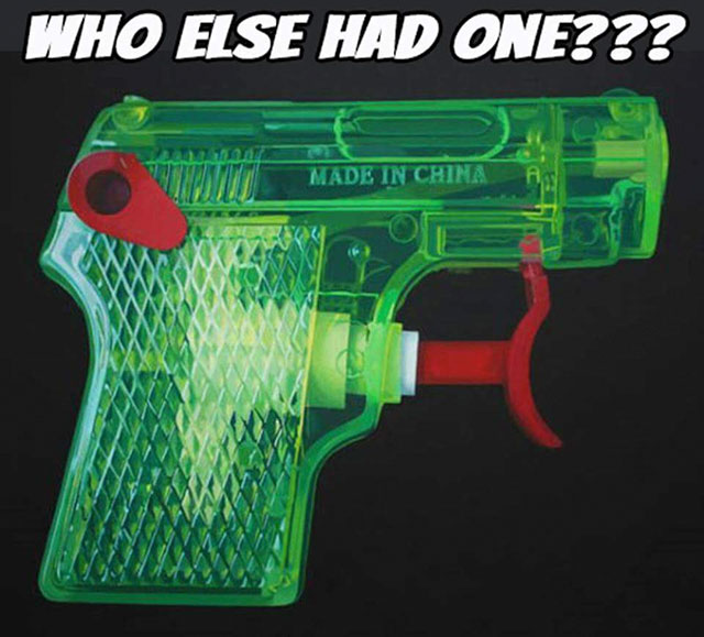 1980s water guns - Who Else Had One??? We Made In China