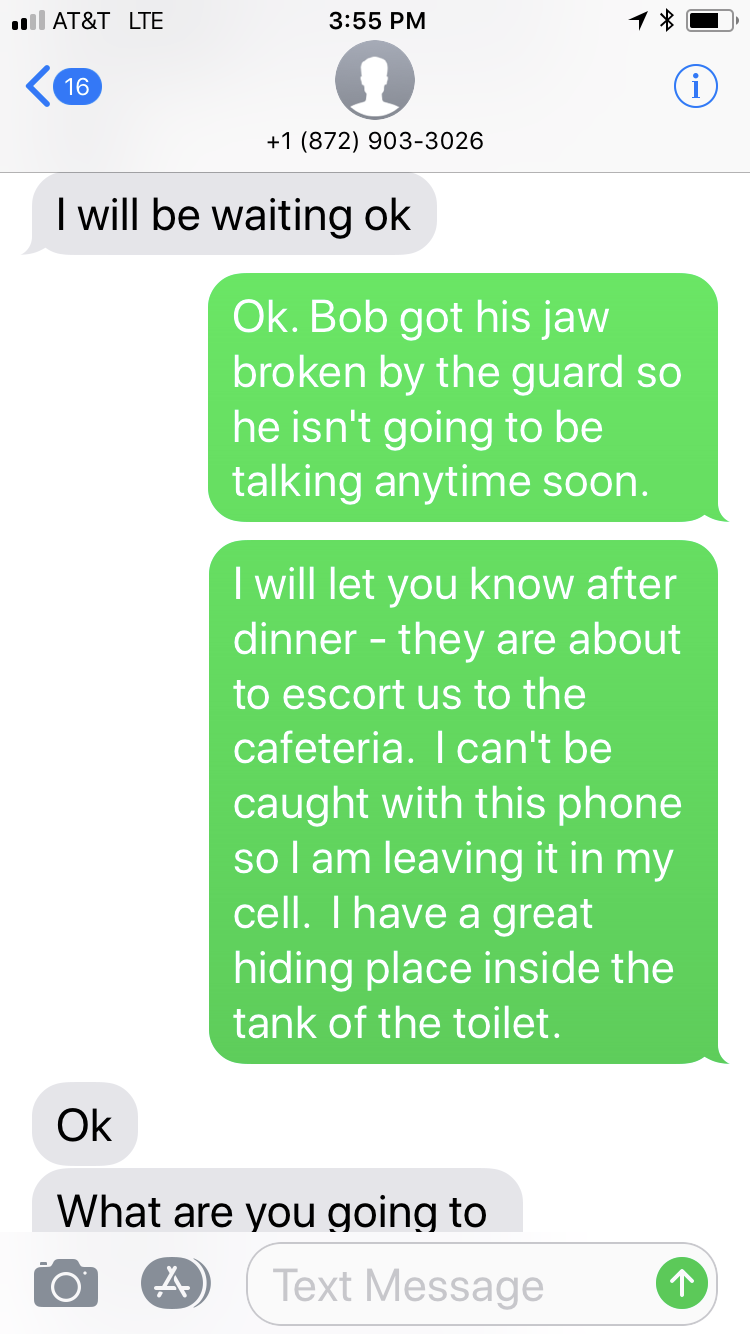 number - At&T Lte 1 872 9033026 I will be waiting ok Ok. Bob got his jaw broken by the guard so he isn't going to be talking anytime soon. I will let you know after dinner they are about to escort us to the cafeteria. I can't be caught with this phone so 