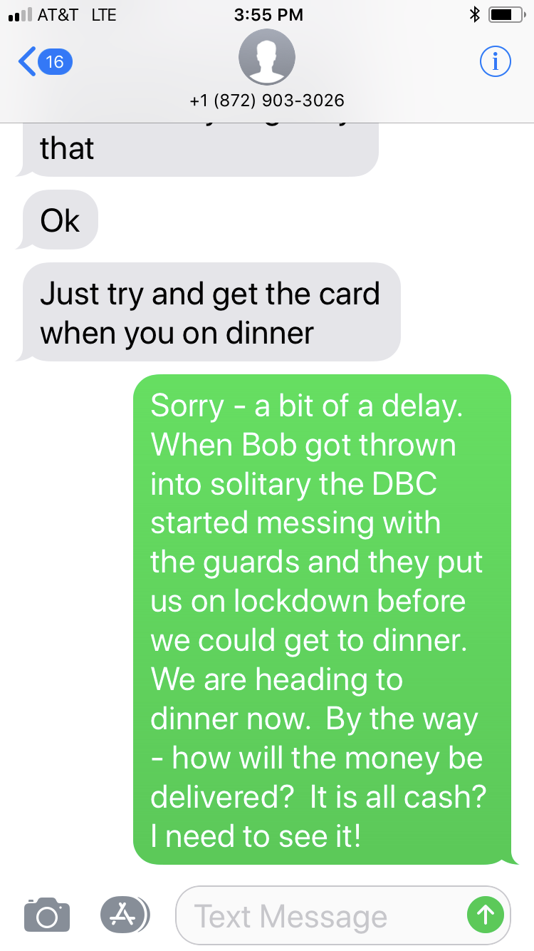 screenshot - At&T Lte 1 872 9033026 that Ok Just try and get the card when you on dinner Sorry a bit of a delay. When Bob got thrown into solitary the Dbc started messing with the guards and they put us on lockdown before we could get to dinner. We are he