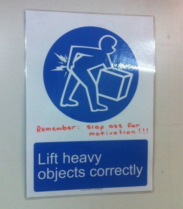 preventing back injuries - Remember siap ass for motivation !!! Lift heavy objects correctly