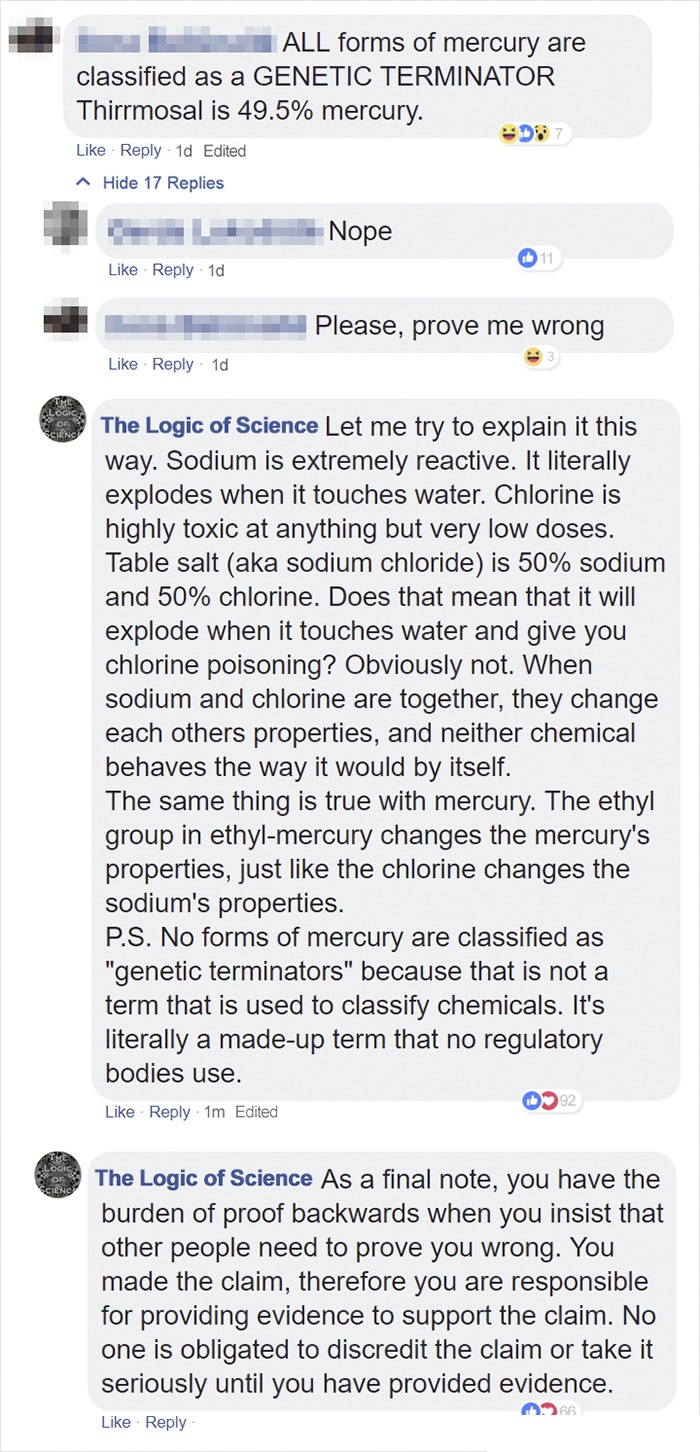 screenshot - All forms of mercury are classified as a Genetic Terminator Thirrmosal is 49.5% mercury. 1d Edited ^ Hide 17 Replies El Nope 1d Please, prove me wrong 1d The Logic of Science Let me try to explain it this way. Sodium is extremely reactive. It