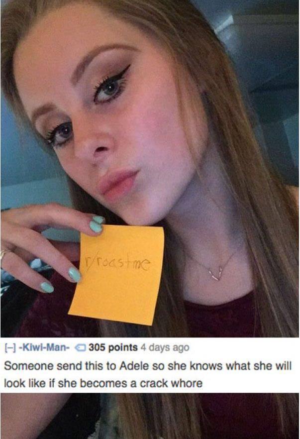 roasted women - rroestime KiwlMan 305 points 4 days ago Someone send this to Adele so she knows what she will look if she becomes a crack whore