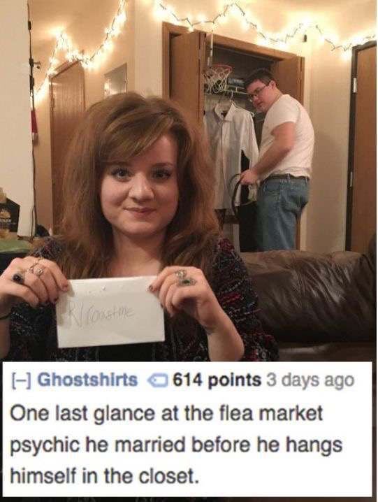savage roasts meme - Ghostshirts 614 points 3 days ago One last glance at the flea market psychic he married before he hangs himself in the closet.