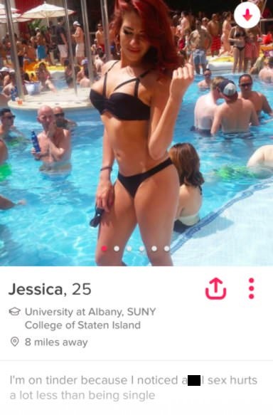 tinder- tinder anal bios - Jessica, 25 University at Albany, Suny College of Staten Island 8 miles away sex hurts I'm on tinder because I noticed a lot less than being single
