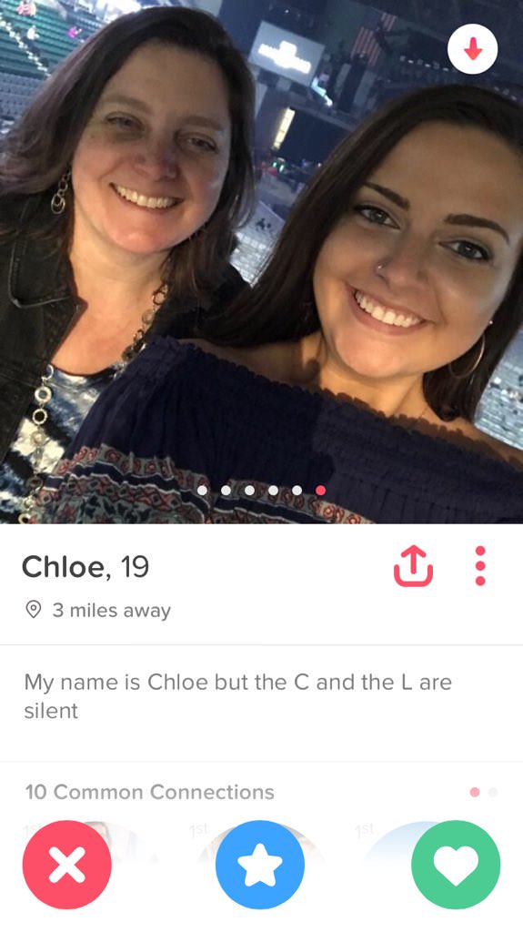 tinder- tinder shameless profile - oor Chloe, 19 3 miles away My name is Chloe but the C and the L are silent 10 Common Connections