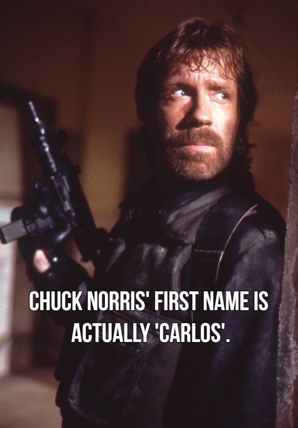 chuck norris - Chuck Norris' First Name Is Actually 'Carlos'.