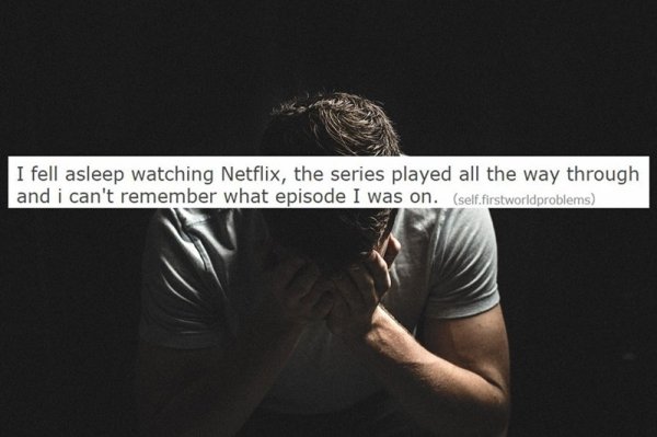 domestic abuse men - I fell asleep watching Netflix, the series played all the way through and i can't remember what episode I was on. self.firstworldproblems