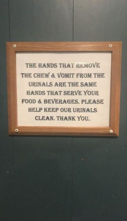 sealcoating flyers - The Hands That Remove The Chew & Vomit From The Urinals Are The Same Hands That Serve Your Food & Beverages. Please Help Keep Our Urinals Clean. Thank You.