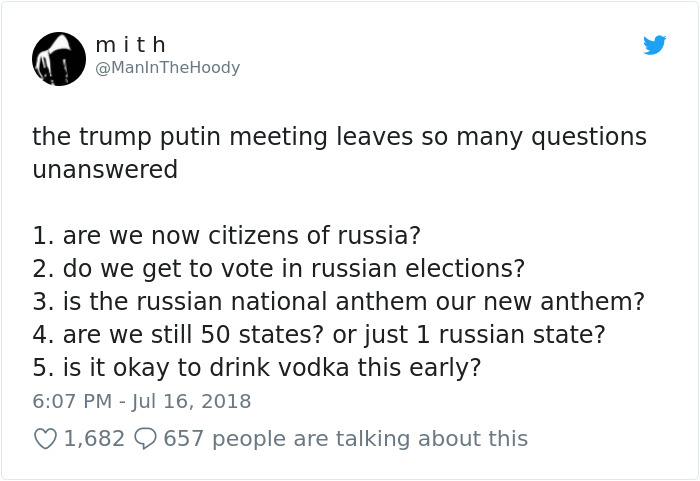 document - mith mith the trump putin meeting leaves so many questions unanswered 1. are we now citizens of russia? 2. do we get to vote in russian elections? 3. is the russian national anthem our new anthem? 4. are we still 50 states? or just 1 russian st